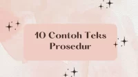 10 Contoh Teks Prosedur